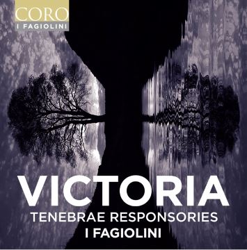Album cover for Victoria Tenebrae responsories I Fagiolini